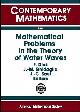 Mathematical Problems in the Theory of Water Waves cover