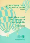 Gauge Theory and the Topology of Four-manifolds cover