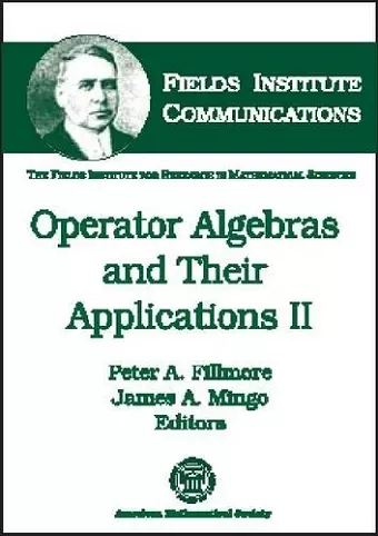 Operator Algebras and Their Applications II cover