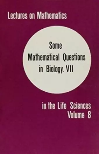 Lectures on Mathematics in the Life Sciences 18th Annual Symposium cover