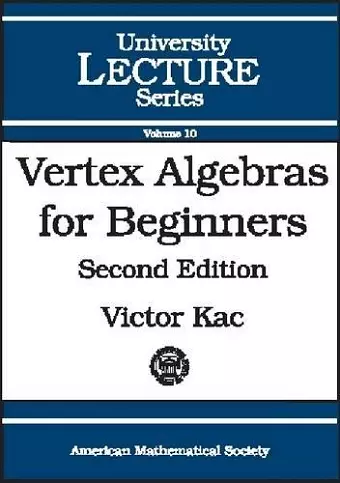 Vertex Algebras for Beginners cover
