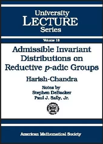 Admissible Invariant Distributions on Reductive P-adic Groups cover