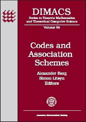 Codes and Association Schemes cover