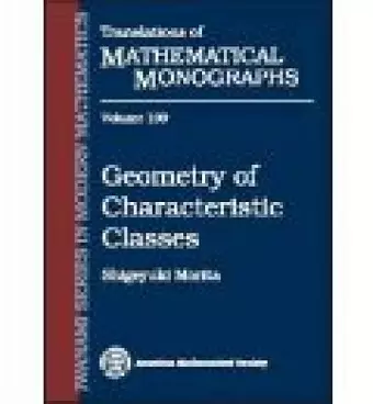 Geometry of Characteristic Classes cover