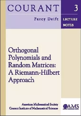 Orthogonal Polynomials and Random Matrices cover