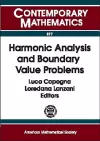 Harmonic Analysis and Boundary Value Problems cover