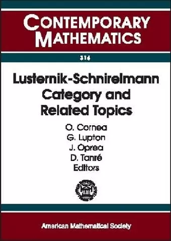 Lusternik-schnirelmann Category and Related Topics cover