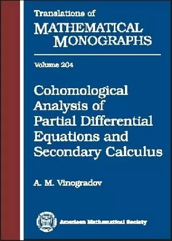 Cohomological Analysis of Partial Differential Equations and Secondary Calculus cover