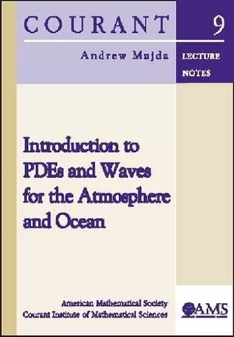 Introduction to PDEs and Waves for the Atmosphere and Ocean cover