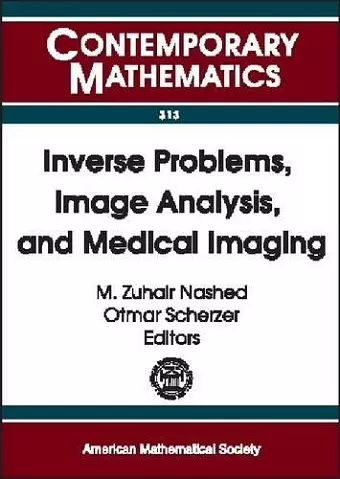 Inverse Problems, Image Analysis and Medical Imaging cover