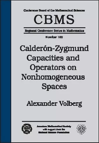 Calderon-Zygmund Capacities and Operators on Nonhomogeneous Spaces cover