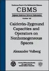 Calderon-Zygmund Capacities and Operators on Nonhomogeneous Spaces cover
