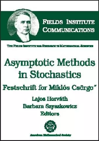 Asymptotic Methods in Stochastics cover