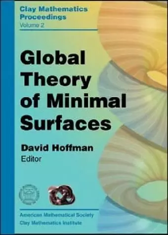 Global Theory of Minimal Surfaces cover