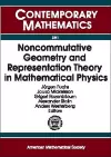 Noncommutative Geometry and Representation Theory in Mathematical Physics cover