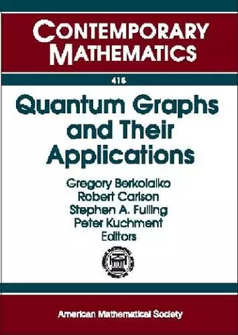 Quantum Graphs and Their Applications cover