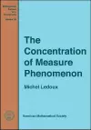 The Concentration of Measure Phenomenon cover