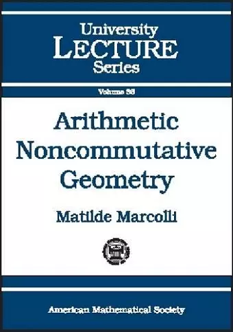 Arithmetic Noncommutative Geometry cover