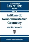 Arithmetic Noncommutative Geometry cover