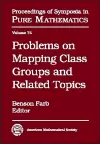 Problems on Mapping Class Groups and Related Topics cover