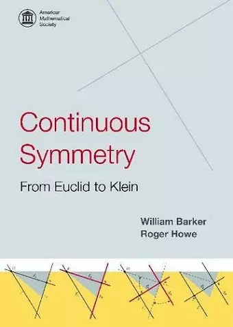 Continuous Symmetry: from Euclid to Klein cover