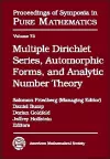 Multiple Dirichlet Series, Automorphic Forms, and Analytic Number Theory cover