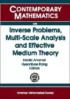 Inverse Problems, Multi-scale Analysis, and Effective Medium Theory cover