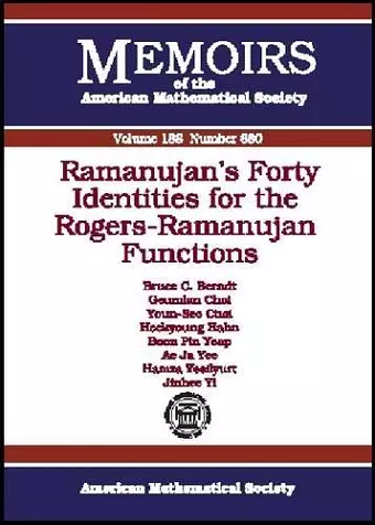 Ramanujan's Forty Identities for the Rogers-Ramanujan Functions cover