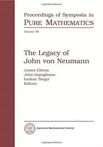 The Legacy of John Von Neumann cover