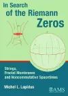 In Search of the Riemann Zeros cover