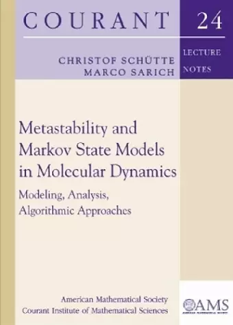 Metastability and Markov State Models in Molecular Dynamics cover