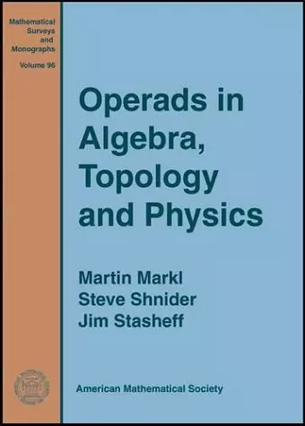 Operads in Algebra, Topology and Physics cover