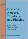 Operads in Algebra, Topology and Physics cover