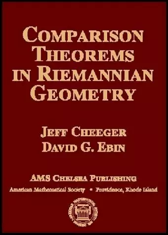 Comparison Theorems in Riemannian Geometry cover