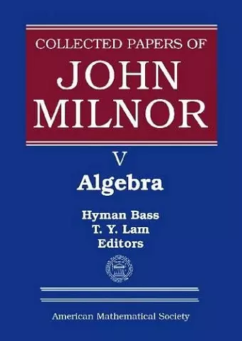 Collected Papers of John Milnor, Volume V cover