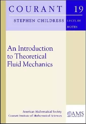 An Introduction to Theoretical Fluid Mechanics cover