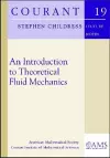 An Introduction to Theoretical Fluid Mechanics cover