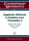 Algebraic Methods in Statistics and Probability II cover