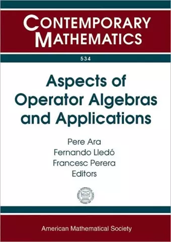 Aspects of Operator Algebras and Applications cover