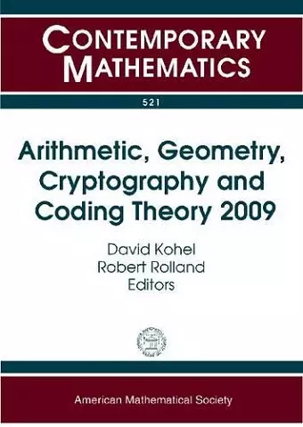 Arithmetic, Geometry, Cryptography and Coding Theory 2009 cover