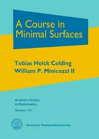 A Course in Minimal Surfaces cover