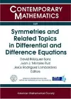 Symmetries and Related Topics in Differential and Difference Equations cover