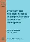 Unipotent and Nilpotent Classes in Simple Algebraic Groups and Lie Algebras cover