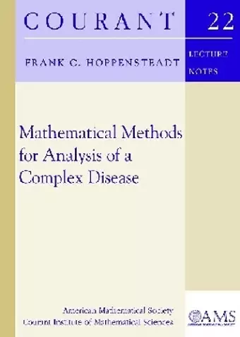 Mathematical Methods for Analysis of a Complex Disease cover
