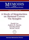 A Study of Singularities on Rational Curves Via Syzygies cover