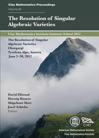 The Resolution of Singular Algebraic Varieties cover