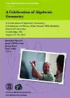 A Celebration of Algebraic Geometry cover