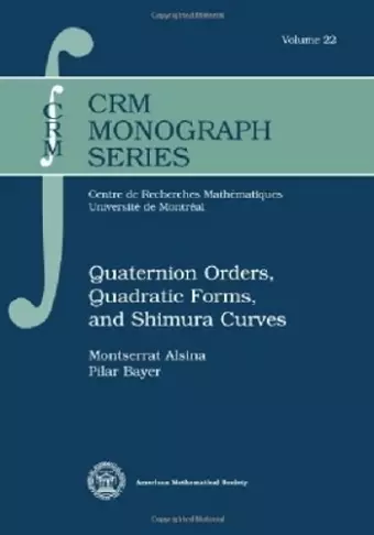 Quaternion Orders, Quadratic Forms and Shimura Curves cover