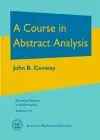 A Course in Abstract Analysis cover