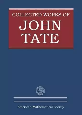 Collected Works of John Tate cover